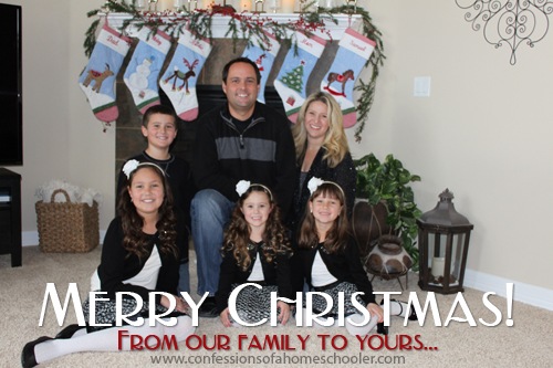 Merry Christmas from our family to yours! - Confessions of a Homeschooler