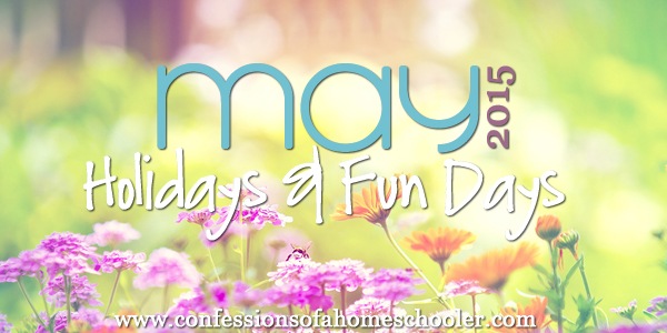 May 2015 Holidays and Fun Days