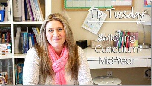 Tip Tuesday: Switching Curriculum Mid-Year