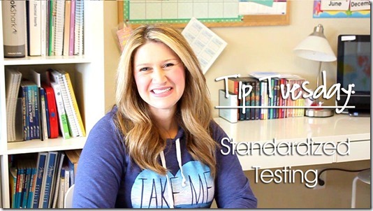 Tip Tuesday: Standardized Testing