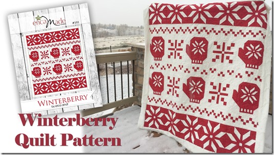 Winterberry Quilt Pattern PRINTED version!