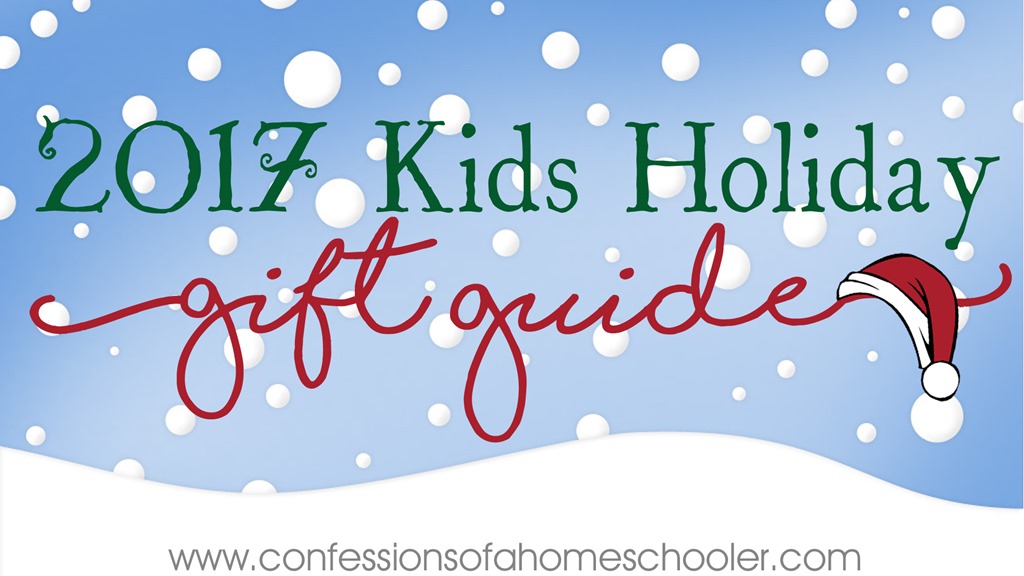 2017 Kids Holiday Gift Guide & Giveaways!