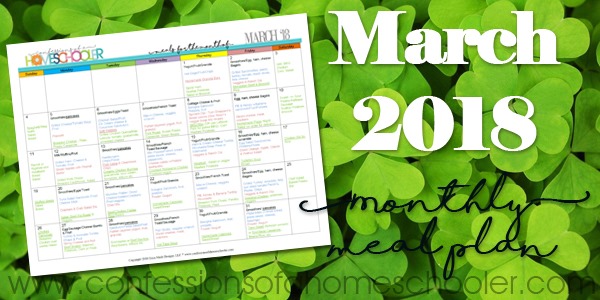 March 2018 Monthly Meal Plan