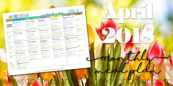 April 2018 Monthly Meal Planner