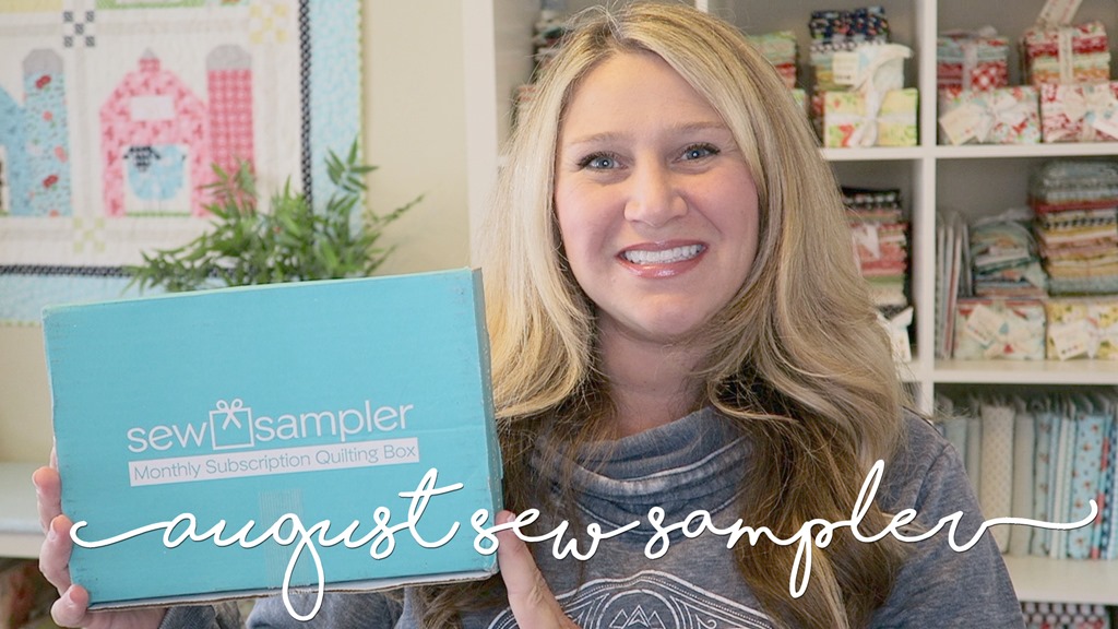 August 2018 Sew Sampler Unboxing!