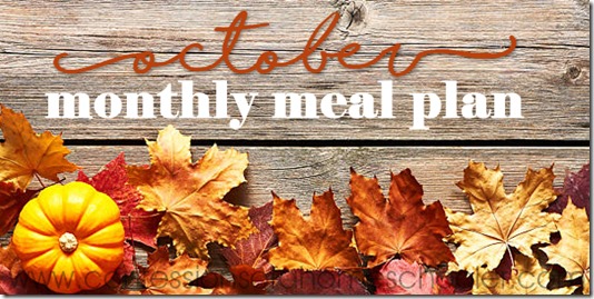 October 2018 Monthly Meal Plan