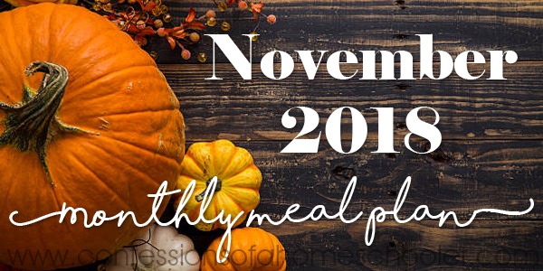 November 2018 Monthly Meal Plan