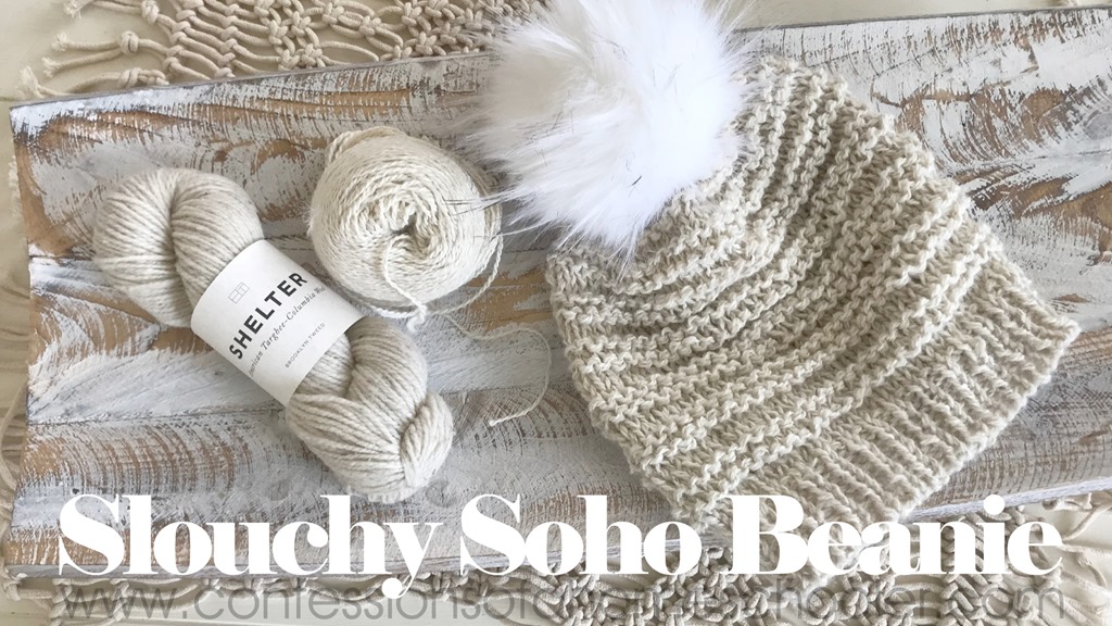 The Slouchy Soho Knit Beanie Pattern