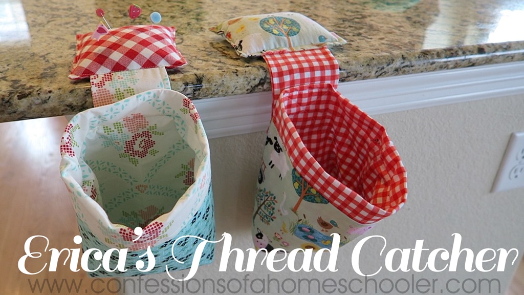 Erica’s Easy Thread Catcher Video Tutorial!