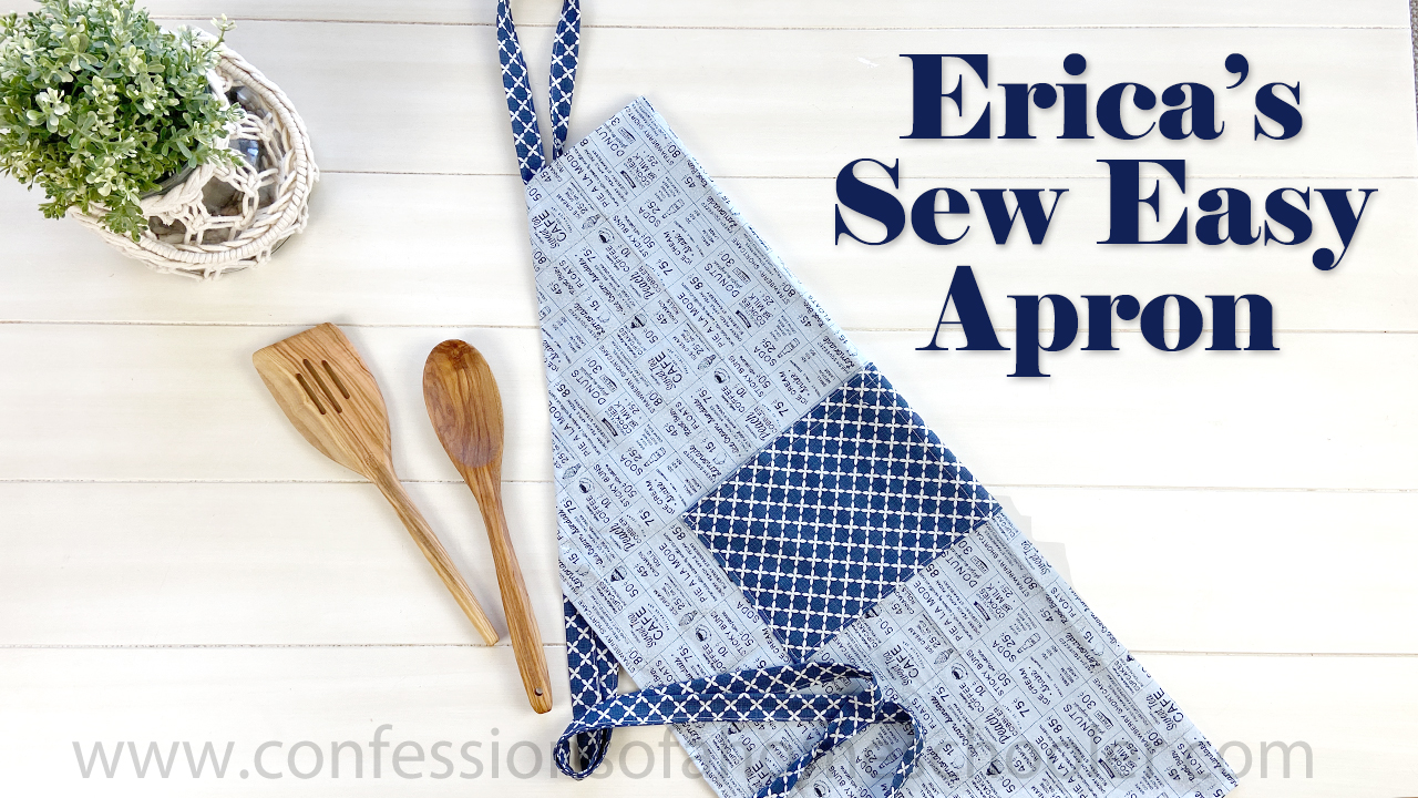 Erica’s Sew Easy Adjustable Apron