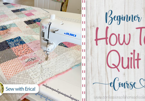 How to Quilt 101: eCourse