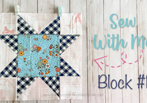 2021 Sew With Me Quilt Blocks / Beginner Friendly Sew-A-Long!