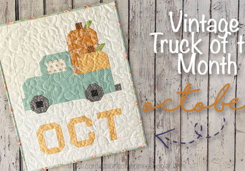 Vintage Truck of the Month Quilt Pattern: October