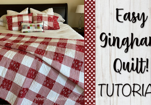 How to Sew an Easy Gingham Quilt!