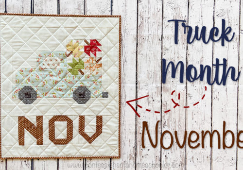 Vintage Truck of the Month Quilt: November