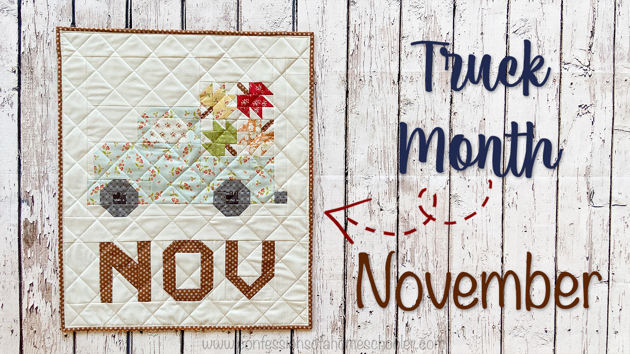 Vintage Truck of the Month Quilt: November