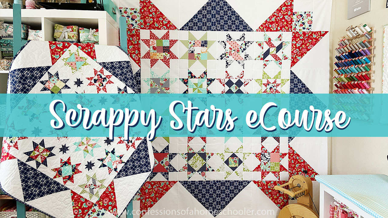 Scrappy Stars Quilting Online Class!