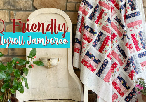 Fat Quarter Friendly Jellyroll Jamboree Quilt Tutorial!