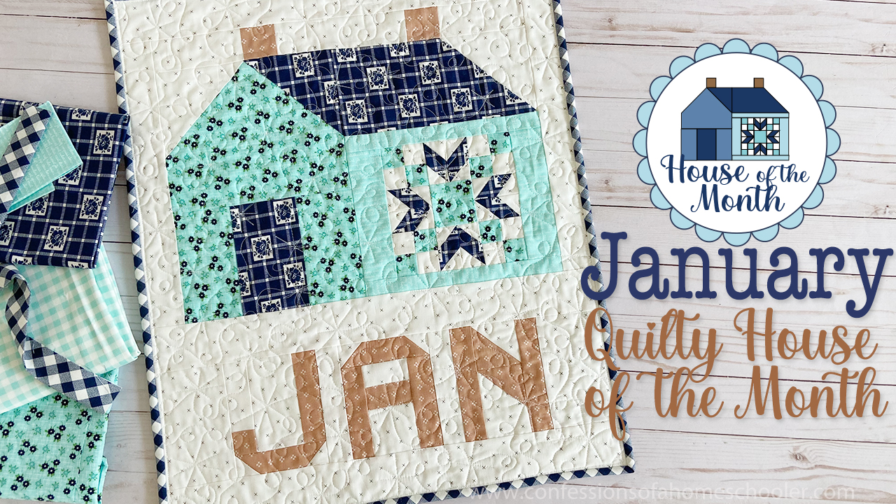 2023 Quilty House of the Month: January
