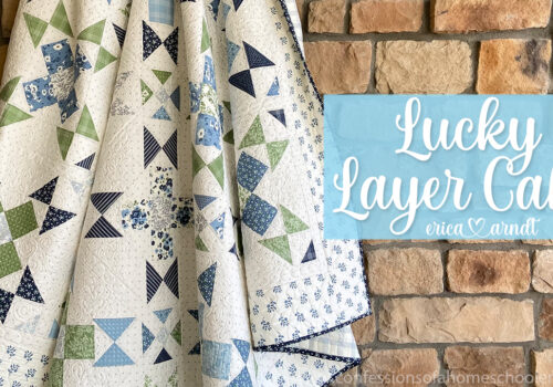 Lucky Layer Cake Quilt Pattern (Beginner Friendly Tutorial!)