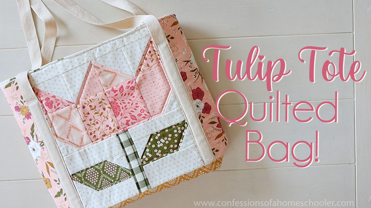 Tulip Tote Quilted Tote Bag Pattern and Tutorial!