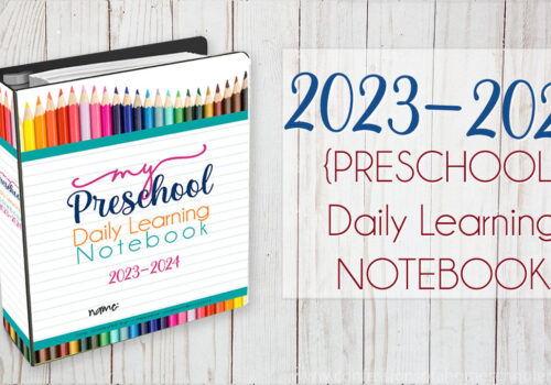 2023-2024 Preschool Daily Learning Notebook