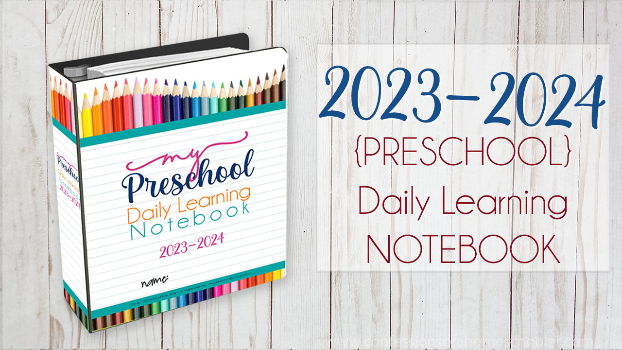 2023-2024 Preschool Daily Learning Notebook