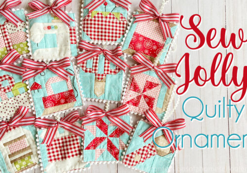 2023 Sew Jolly Quilty Ornaments are Live!