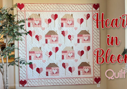 Hearts in Bloom Quilt