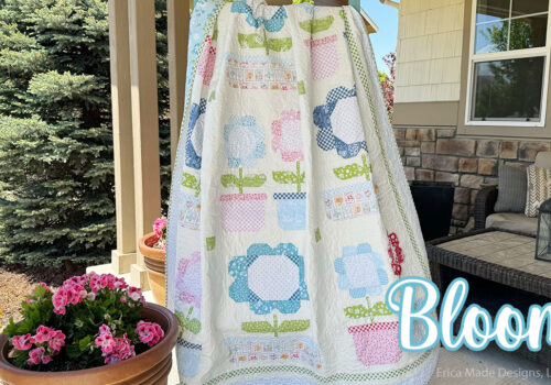 Bloom Quilt Pattern