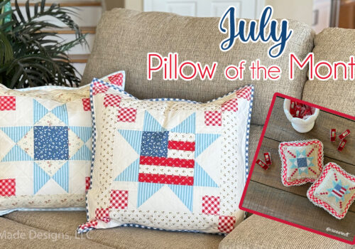 July Pillow and Stickers of the Month!