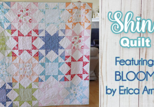 Shine Quilt Pattern