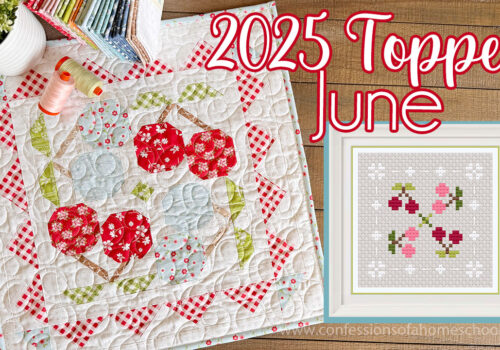 2025 June Monthly Table Toppers (June Quilt and Cross-Stitch!)