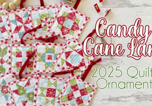 🎄 Introducing the Candy Cane Lane Quilty Ornaments!
