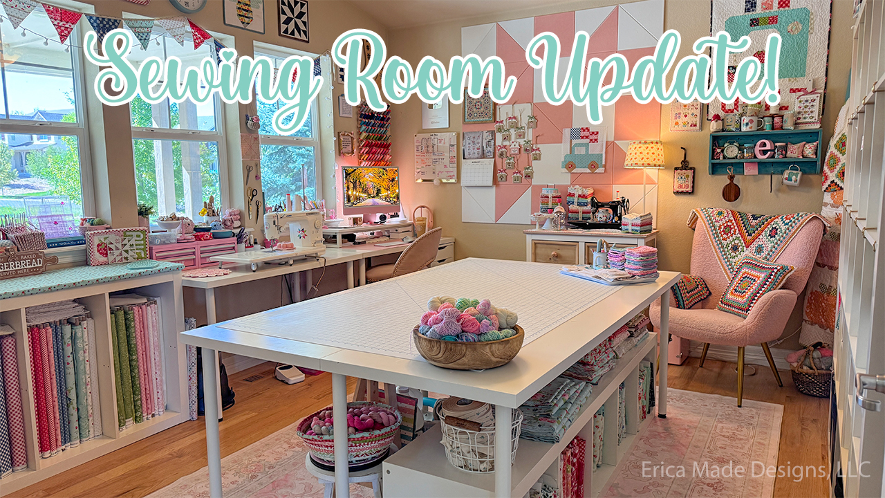 2026 Sewing, Quilting, and Craft Room Update!